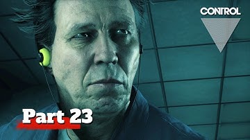 CONTROL PS5 Gameplay Walkthrough Part 23 - AHTI’S VISION