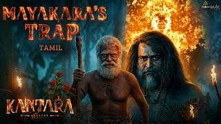 The Trap Of Mayakara Tamil - Kantara Chapter 1 Rishab Shetty, Rukmini Hombale Films