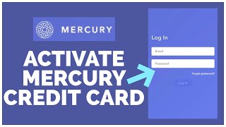 How To Activate Mercury Credit Card Online 2022?