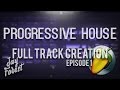 how to make a progressive house track in fl studio part 1
