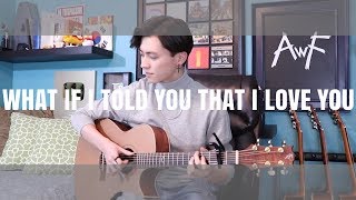 What If I Told You That I Love You - Ali Gatie - Cover (fingerstyle guitar)