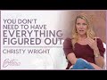 Christy Wright: Focus On Today, God's Got The Rest | Better Together TV