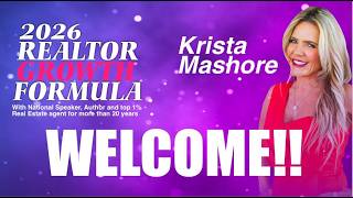 2026 Realtor Growth Formula – with Superstar Krista Mashore Wealth