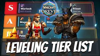 Ultimate WoW Forever Leveling Tier List | Ranking the Best Classes!