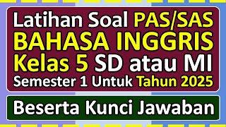 English Language PAS/SAS Practice Questions for Grade 5 Elementary School/Islamic Elementary Scho...
