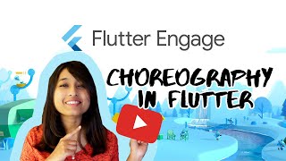Choreographing transitions with Flutter animation framework