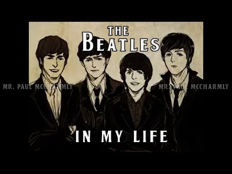 The Beatles - In My Life