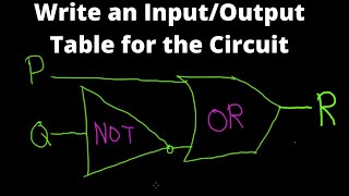 How to Write an Input/Output Table for a Circuit
