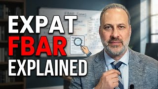 FBAR: A Guide for Expats