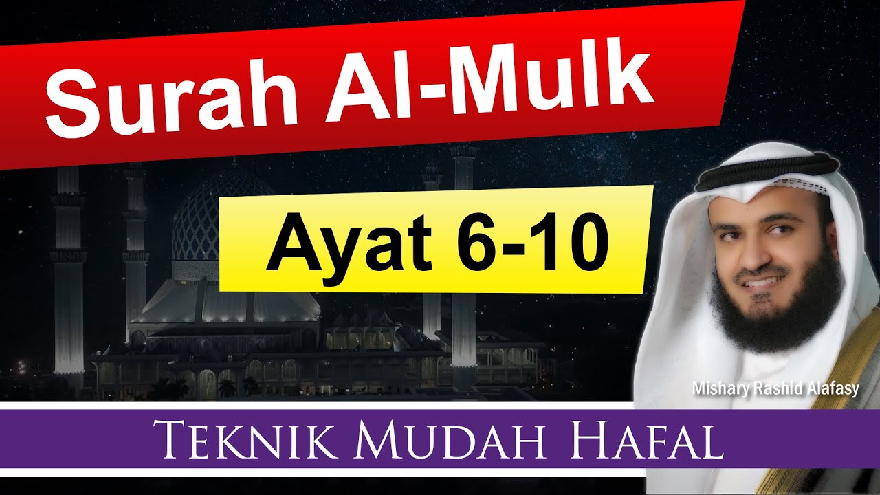 Cepat Hafal | Surah Al-Mulk 6-10