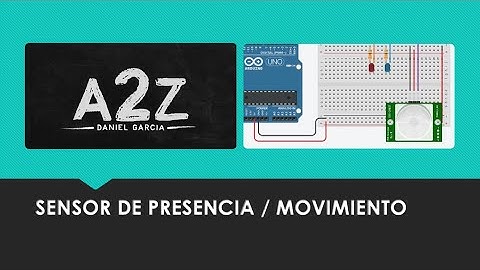 Sensor de movimiento / presencia utilizando Arduino