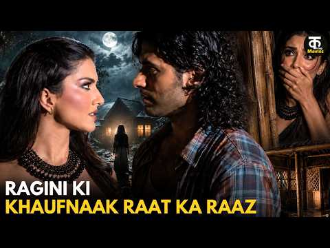Ragini Ki Khaufnaak Raat Ka Raaz || Ragini MMS2 || Kutingg Movies