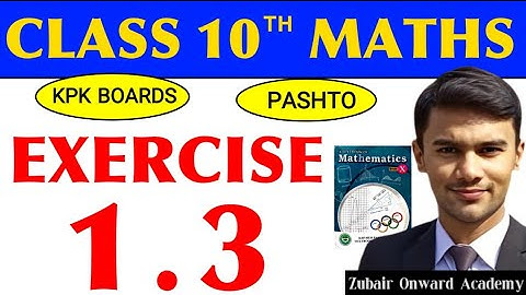Exercise 1.3 Class 10 Maths for KPK Boards in pashto | Class 10 Maths chapter 1 | radical equations 