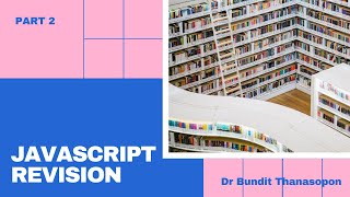 Famous Week 12: Javascript Revision - Part 2 Net Worth