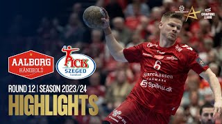 Aalborg Handbold vs OTP Bank-PICK Szeged | Round 12 | EHF Champions League Men 2023/24