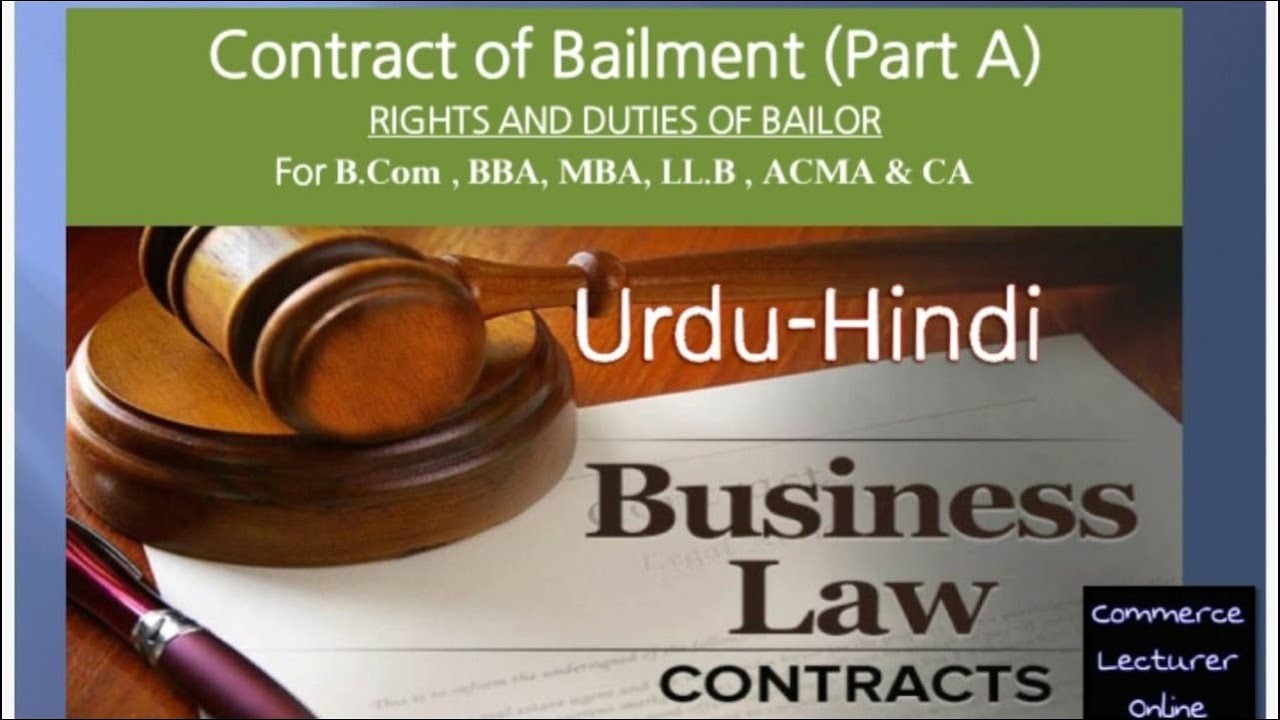 Business Law Contract Act Contact Of Bailment B II University Of 