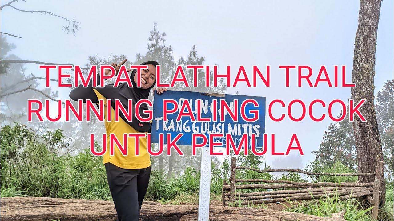 BUKIT MITIS : TRACK SANTAI DAN JARAK PENDEK, PALING COCOK UNTUK MEMULAI BERLATIH TRAIL RUNNING