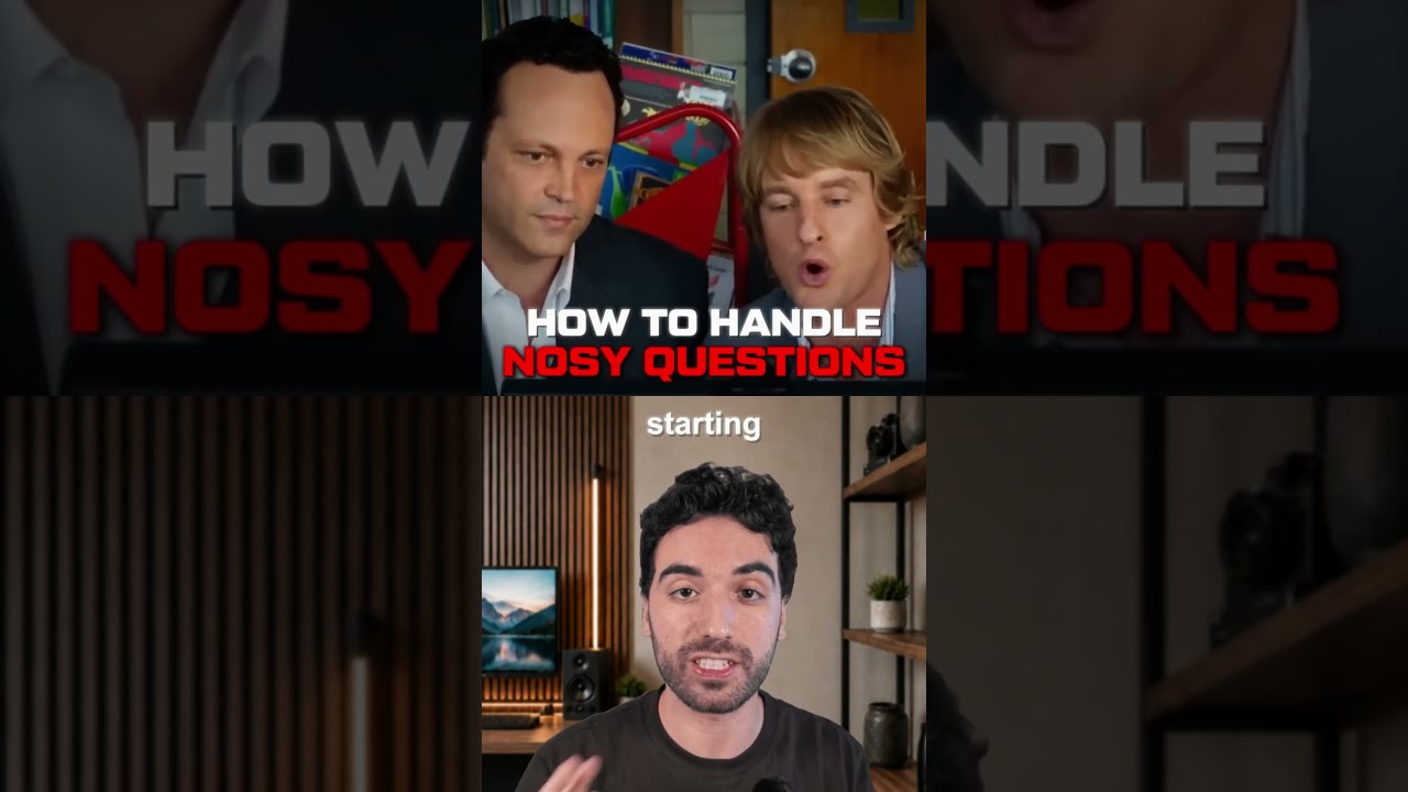 How to Handle Nosy Questions