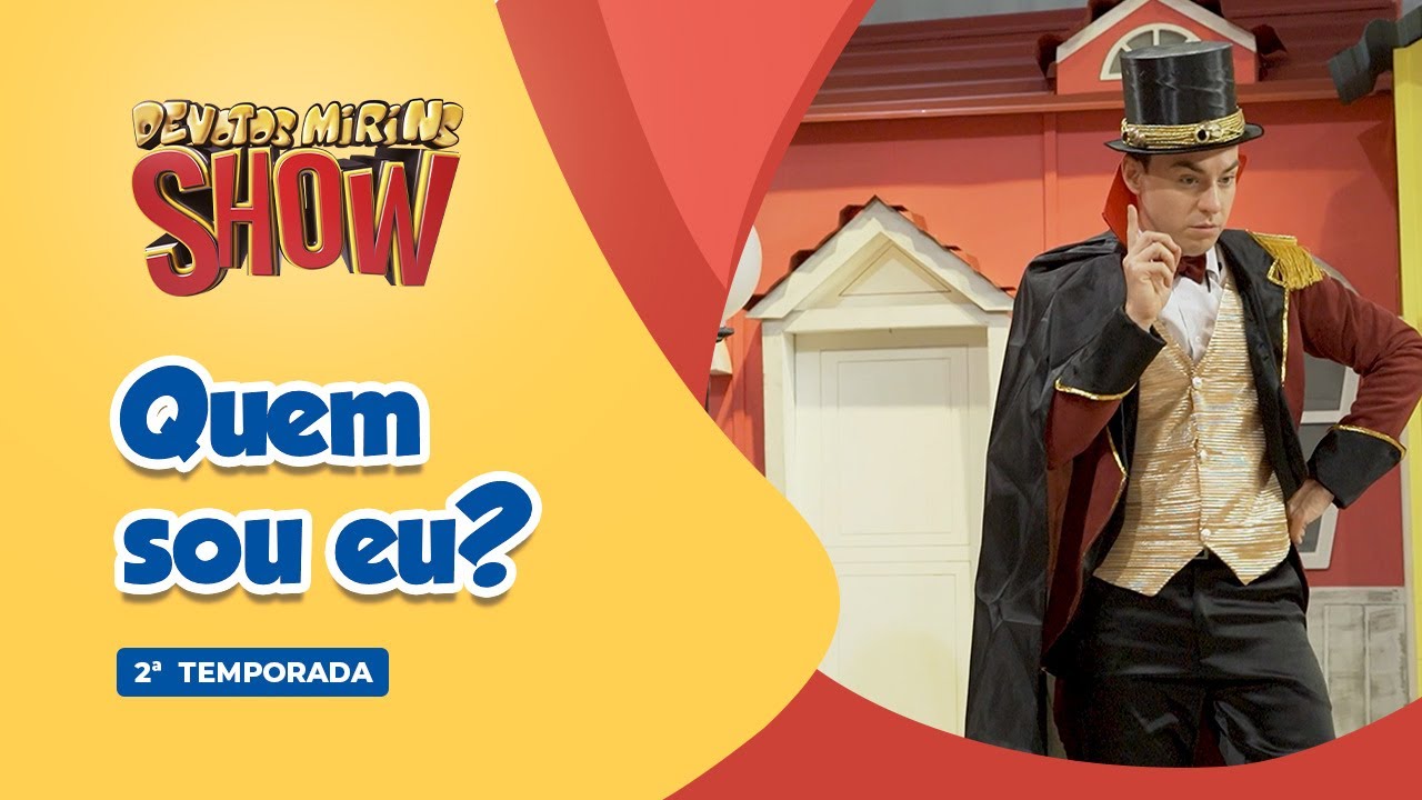 Devotos Mirins Show: Quem sou eu? I 2ª TEMPORADA [EP. 10]