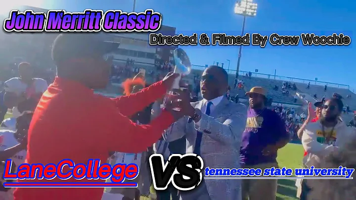 Lane College Vs TSU ( John Merritt classic 2022 ) ...