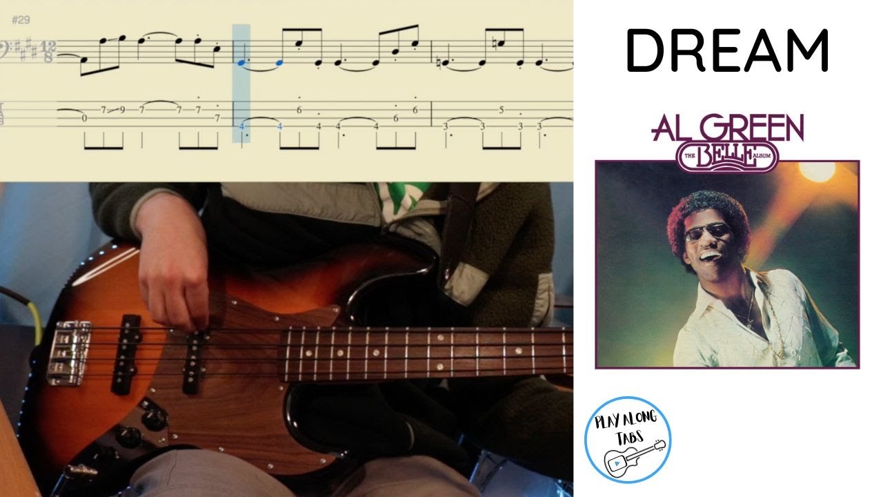 Al Green: Dream - Bass Cover with Bass Tab