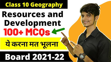Class 10 Geography Chapter 1 - Resources and development Class 10 mcqs NCERT Cbse