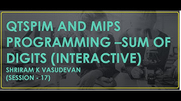 17. Sum of Digits with MIPS and QTSPIM