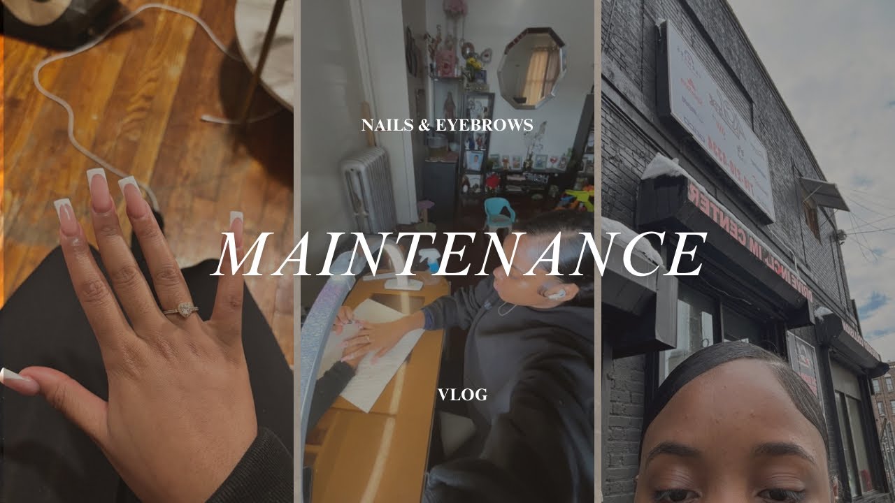 Maintenance Vlog | Nails + Brows & soft reset🤍