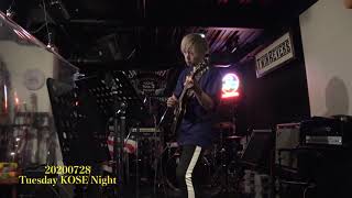 20200728① 1 Tuesday KOSE Night