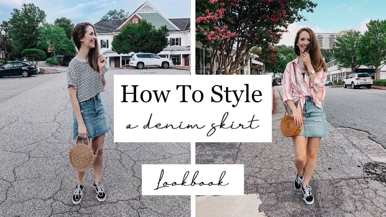 HOW TO STYLE A Denim Skirt + Lookbook YouTube