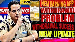 NEM EARNING APPLICATION | NEM EARNING APPLICATION WITHDRAWAL SUCCESS | NEM EARNING APP UPDATE😭😭 screenshot 1