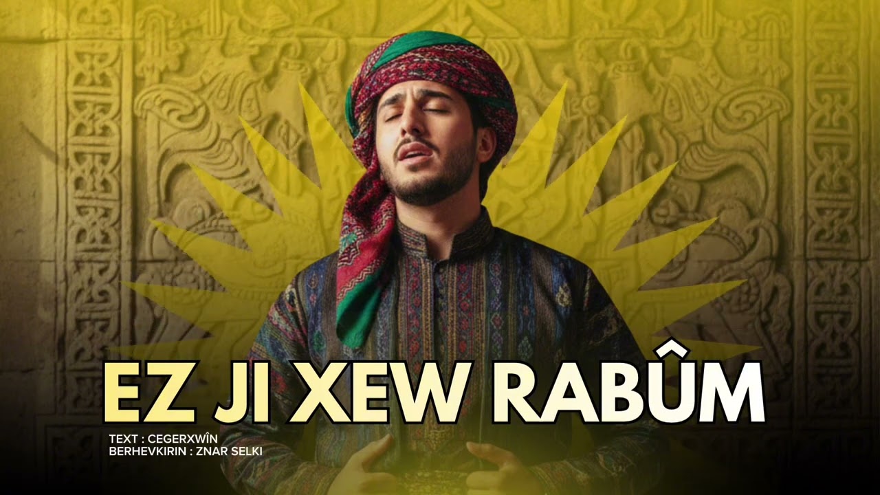Ez Ji Xew Rabûm - Znar Selki 