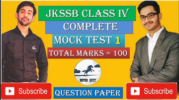Full Mock test of Jkssb Class IV Exam 2020-21 || Question Paper || Part 1 || 100 Marks