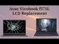 Asus Vivobook F571L Screen Replacement