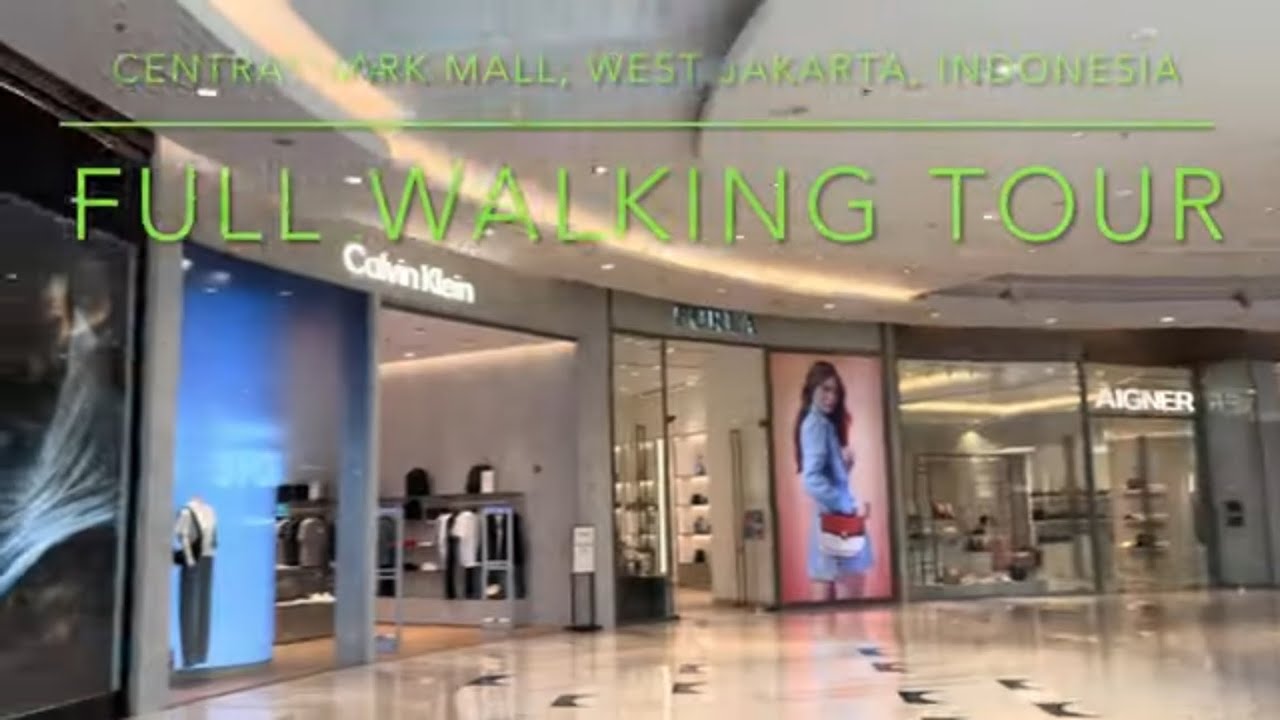 [4K] Central Park Mall Walking Tour in West Jakarta, Indonesia 🇮🇩 2025