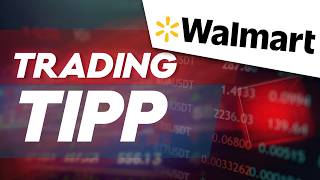 Walmart: Erholung nach Abverkauf? Trading-Tipp des Tages @der.aktionaer