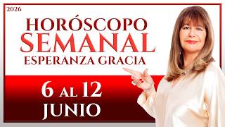 HORÓSCOPO DEL 6 AL 12 DE JUNIO 2026 | ESPERANZA GRACIA