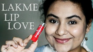 Lakme Lip Love review {Delhi fashion blogger}