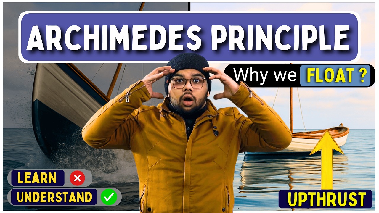 Archimedes Principle Class 9 One Shot: Buoyancy & Floatation | Gravitation | CBSE/ICSE Physics