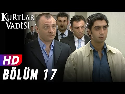 Kurtlar Vadisi - 17.Bölüm | FULL HD YENİ