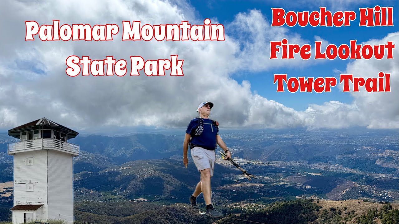 Boucher Hill Fire Lookout Tower Trail | Palomar Mountain State Park