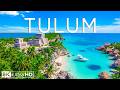 Tulum 8K UHD – Stunning Beaches, Ancient Ruins &amp; Crystal Clear Waters with Relaxing Music
