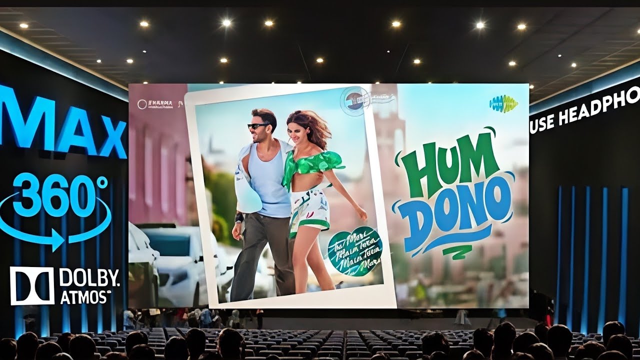 Hum Dono | Tu Meri Main Tera Main TeraTu Meri I Kartik Aaryan,Ananya PandayTheatre Experience 4k