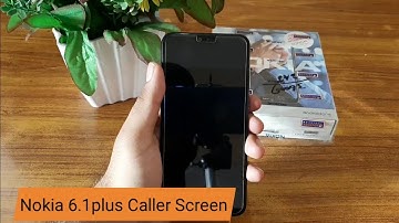 Nokia 6.1 plus Caller screen Dialer and Messaging app