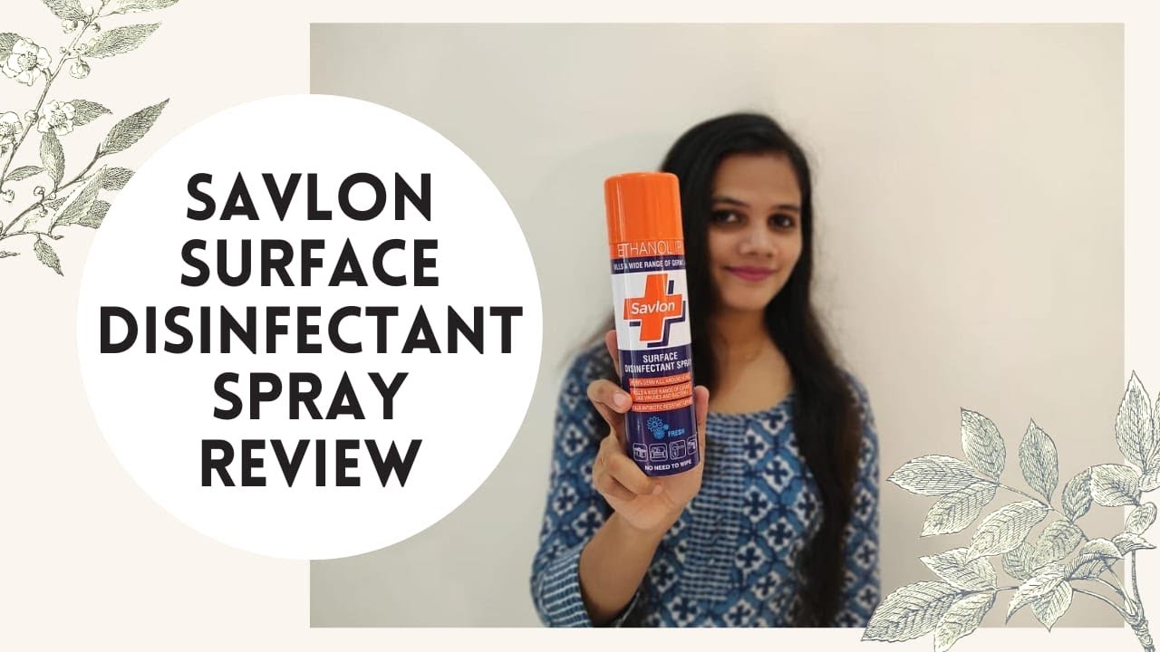 Savlon Surface Disinfectant Spray Malayalam Review. No Tension for Surface Disinfection. YouTube
