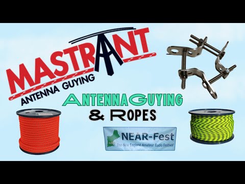 NEARFest Learn about Antenna Guying from Mastrant