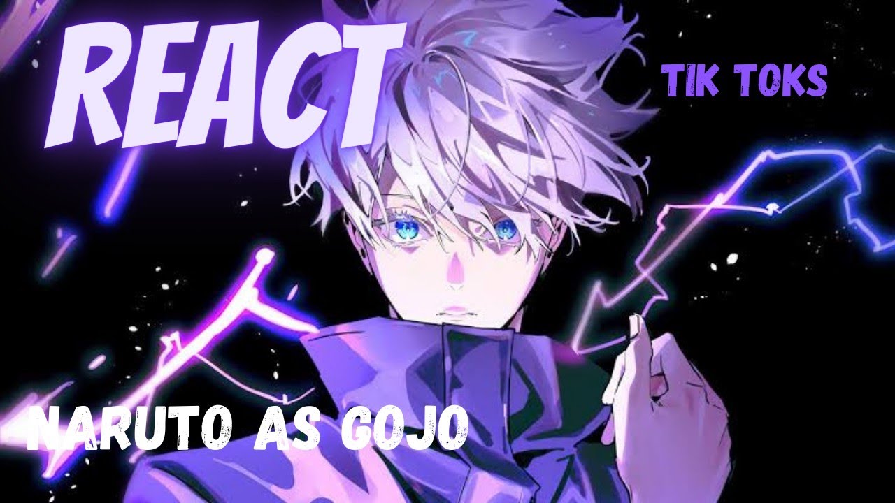 Sala do Naruto reagindo a Naruto as Satoru Gojo🦊🍜🤍💙||PARTE1/2||