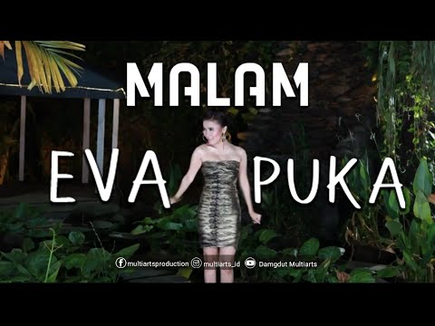 Malam – Eva Puka (Official Music Video)