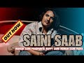Saini saab official song  rakesh saini pragpuriya  manish saini  happy saini  latest song