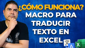Macro en Excel para Traducir Texto - usando Google Translate